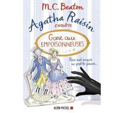 Agatha raisin enquete 24 gare aux empoisonneuses