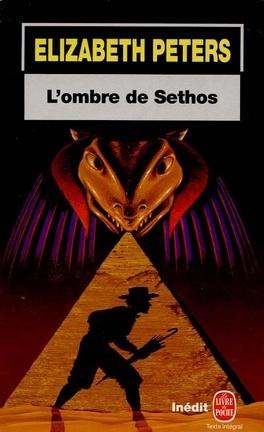 Amelia peabody tome 4 lombre de sethos